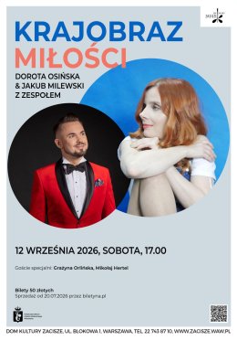 Koncert KRAJOBRAZ MIŁOŚCI Dorota Osińska & Jakub Milewski z Zespołem